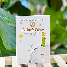 Sách Hoàng Tử Bé - The little prince bản Song Ngữ Việt - Anh (kèm file nghe + note từ mới) - Hoàng Giang