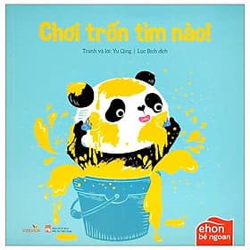 Ehon Bé Ngoan - Chơi Trốn Tìm Nào - Tim O’Shei