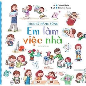Ehon kỹ năng sống - Em làm việc nhà (TB 2020) - Nhã Nam