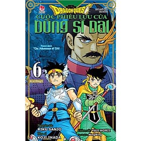 Dragon Quest - Cuộc Phiêu Lưu Của Dũng Sĩ Dai - Tập 6 - Kim