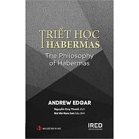 Sách Triết Học Habermas - The Philosophy Of Habermas - Trí