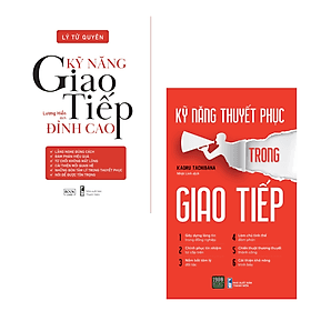 Combo 2 Cuốn Cải Thiện Giao Tiếp Hay- Kỹ Năng Giao Tiếp Đỉnh Cao+Kỹ Năng Thuyết Phục Trong Giao Tiếp - Thu
