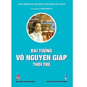 Đại tướng Võ Nguyên Giáp thời trẻ - Nguyên