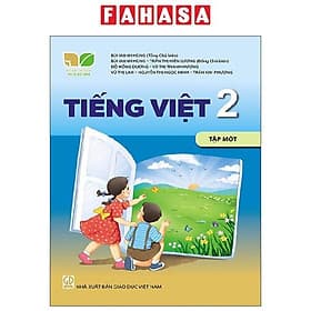 Tiếng Việt 2 - Tập 1 (Bộ Sách Kết Nối Tri Thức Với Cuộc Sống) (2023) - Nhà xuất bản Larousse