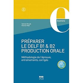 Sách học tiếng Pháp PREPARER LE DELF B1 & B2 PRODUCTION ORALE - PREP