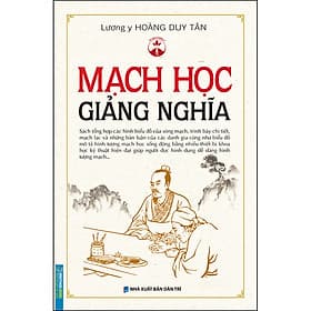 Sách Mạch Học Giảng Nghĩa (Bìa Cứng) - Hoàng Nghĩa