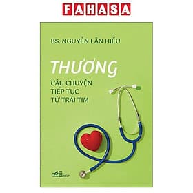 Thương - Câu Chuyện Tiếp Tục Từ Trái Tim - Thương Thương
