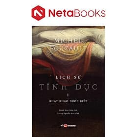 Lịch Sử Tính Dục - I: Khát Khao Được Biết