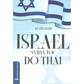Israel Và Dân Tộc Do Thái - Đàn Thanh