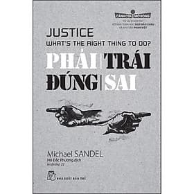Sách CCMR. Phải Trái Đúng Sai - Michael Sandel