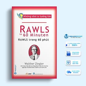 Những Nhà Tư Tưởng Lớn - Rawls In 60 Minuten - Rawls Trong 60 Phút – Vanlangbooks - Tư Lan
