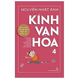 Kính Vạn Hoa - 4 - Phiên Bản Kỉ niệm 65 năm NXB Kim Đồng - Nhà xuất bản Larousse