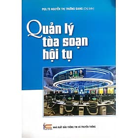 Quản lý Tòa Soạn Hội Tụ - Nha Nha
