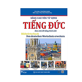 Nâng cao vốn từ vựng Tiếng Đức theo chủ đề bằng hình ảnh ( 180k ) - Cao Đức