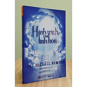 Hành Trình Của Linh Hồn - Khám phá thế giới tâm linh - Linh Linh