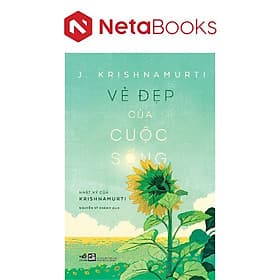 Vẻ Đẹp Của Cuộc Sống - Nhã Nam