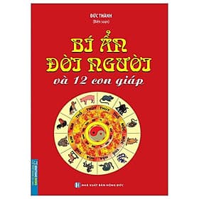 Bí Ẩn Đời Người Và 12 Con Giáp - Minh Minh