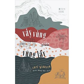 Sách Vẫy Vùng Giữa Vũng Lầy - Vũ