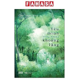 Yêu Mình Trong Những Khoảng Lặng - Nam Việt