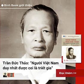 HÀNH TRÌNH CỦA TRẦN ĐỨC THẢO - Hiện tượng học và chuyển giao văn hóa - JOCELYN BENOIST và MICHEL ESPAGNE Chủ biên – NXB ĐHSP