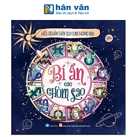 Hiểu Rõ Bản Thân Qua Cung Hoàng Đạo - Bí Ẩn Các Chòm Sao - Việt Thư