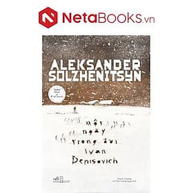 Một Ngày Trong Đời Ivan Denisovich - Nhã Nam