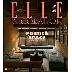 Tạp chí ELLE DECORATION 2026 – POETICS OF SPACE - Chà