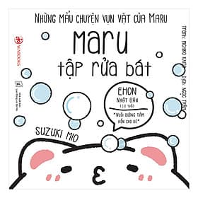 Sách Những Mẩu Chuyện Vụn Vặt Của Maru - Maru Rửa Bát - Chuyện