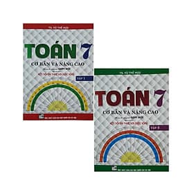 Combo Toán Cơ Bản Và Nâng Cao Lớp 7 Tâp 1 + Tập 2 (Bám Sát SGK Kết Nối Tri Thức Với Cuộc Sống ) - Tri Thức
