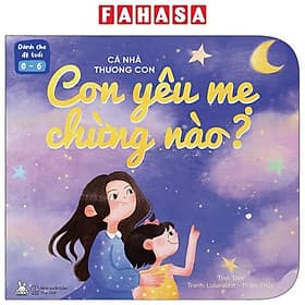 Cả Nhà Thương Con - Con Yêu Mẹ Chừng Nào? - Thương Thương