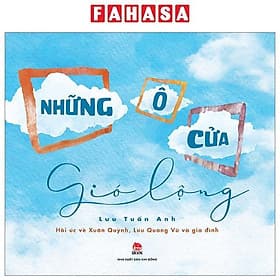 Những Ô Cửa Gió Lộng - Gió