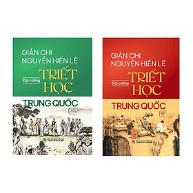 Sách Đại Cương Triết Học Trung Quốc (Hộp 2 Cuốn): Quyển Hạ + Quyển Thượng - Hạ