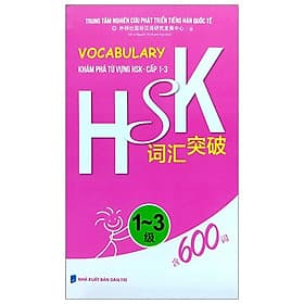 Sách Vocabulary Khám Phá Từ Vựng HSK - Cấp 1-3 - Minh Thắng