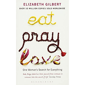 Tiểu thuyết tiếng Anh: Eat Pray Love - Thu