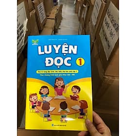 Luyện Đọc 1 - Bộ sách Kết nối tri thức với cuộc sống - NXB Hà Nội