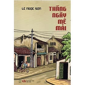 Tháng ngày mê mải