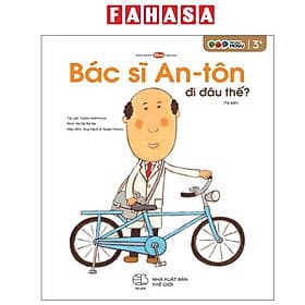 Tranh Truyện Ehon Nhật Bản - Bác Sĩ An-Tôn Đi Đâu Thế? - Di Di