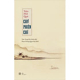 Chư Phiên Chí - Triệu Nhữ Quát - Trí