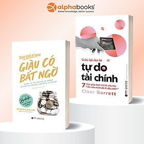 Combo 2 Cuốn: Thay Đổi Tí Hon - Giàu Có Bất Ngờ + Gác Lại Âu Lo, Tự Do Tài Chính - Alpha Books - Chì
