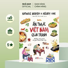 Series Ẩm thực qua tranh (Nhã Nam Official) - Nhã Nam