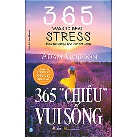 Sách 365 "Chiêu" Vui Sống