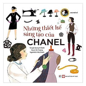 Những Thiết Kế Sáng Tạo Của Chanel Tuyển Tập Truyện Tranh Danh Nhân Thế Giới - Tân Việt Books - Ume Chan