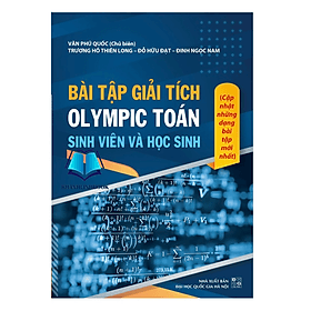 Sách - Bài tập giải tích OLYMPIC Toán sinh viên và học sinh - Nha Nha
