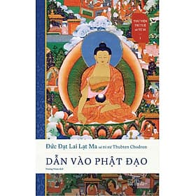 Sách Dẫn Vào Phật Đạo - Thư Viện Trí Tuệ Và Từ Bi (Tập 1) - Nhã Nam