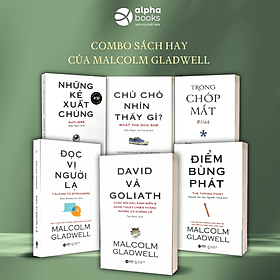 Combo Sách Về Tâm Lý Học Ứng Dụng Của Malcolm Gladwell; Trong Chớp Mắt + Những Kẻ Xuất Chúng + Điểm Bùng Phát + Đọc Vị Người Lạ + Chú Chó Nhìn Thấy Gì + David Và Goliath - David Cho