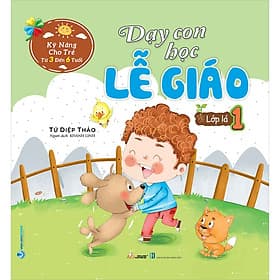 Sách Dạy Con Học Lễ Giáo - Lớp Lá 1