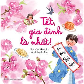 Sách Tết, Gia Đình Là Nhất! - Ú Oà, Tết Phương Nam! - Phương Phương
