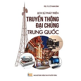Lịch sử phát triển Truyền thông đại chúng Trung Quốc - Trung Tín