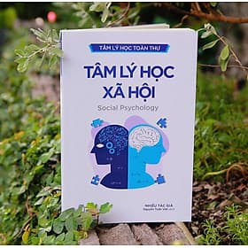 TÂM LÝ HỌC XÃ HỘI – Nhiều tác giả – Nguyễn Tuấn Việt dịch - NXB Trẻ - Lý Nhĩ
