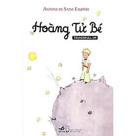 Hoàng tử bé - Nhã Nam